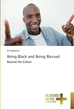 portada Being Black and Being Blessed: Beyond the Colour