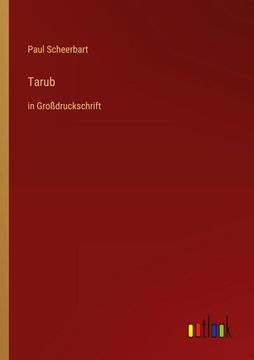 portada Tarub: In Großdruckschrift (in German)