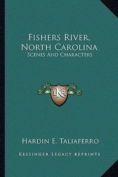 portada fishers river, north carolina: scenes and characters (in English)