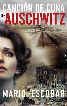 portada Cancion de Cuna de Auschwitz (in Spanish)