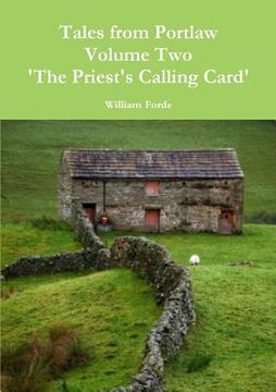 portada Tales from Portlaw Volume Two - The Priest's Calling Card (en Inglés)