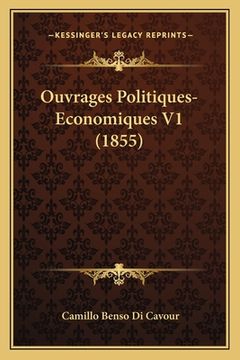 portada Ouvrages Politiques-Economiques V1 (1855) (en Francés)