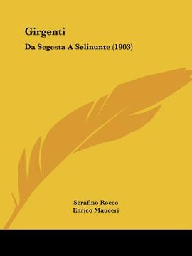 portada girgenti: da segesta a selinunte (1903) (en Inglés)