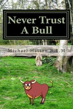 portada Never Trust A Bull: Cathy's Story (en Inglés)
