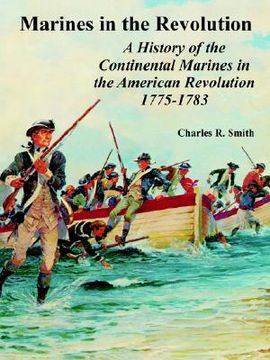 portada marines in the revolution: a history of the continental marines in the american revolution 1775-1783 (en Inglés)