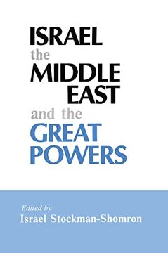 portada Israel, the Middle East and the Great Powers