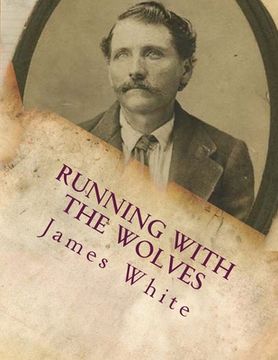 portada Running With The Wolves (en Inglés)
