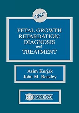 portada fetal growth retardation: diagnosis and treatment (en Inglés)