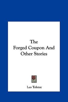 portada the forged coupon and other stories the forged coupon and other stories (en Inglés)