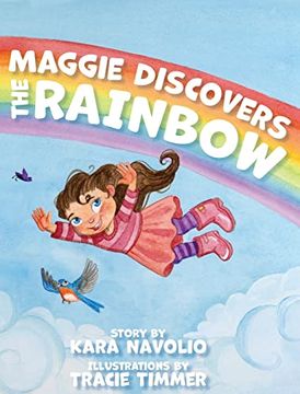 portada Maggie Discovers the Rainbow (en Inglés)