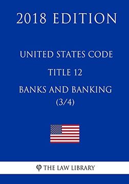 portada United States Code - Title 12 - Banks and Banking (3 (in English)