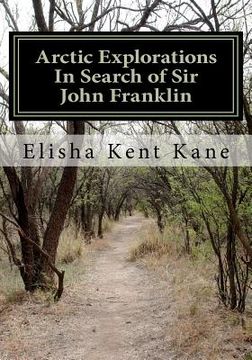 portada arctic explorations in search of sir john franklin (in English)