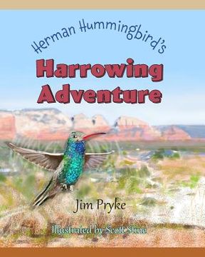 portada Herman Hummingbird's Harrowing Adventure (en Inglés)