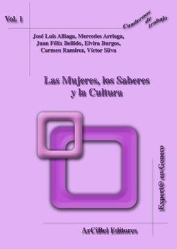las mujeres, los saberes y la cultura