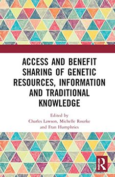 portada Access and Benefit Sharing of Genetic Resources, Information and Traditional Knowledge (en Inglés)