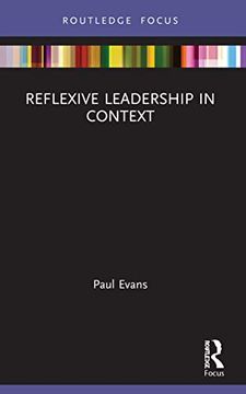 portada Reflexive Leadership in Context (Management Practice Essentials) (in English)