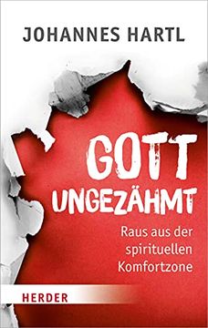 portada Gott Ungezähmt: Raus aus der Spirituellen Komfortzone (Herder Spektrum) (en Alemán)