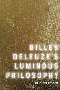 portada Gilles Deleuze'S Luminous Philosophy (en Inglés)