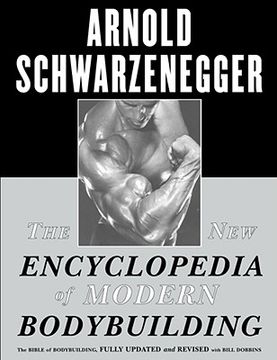 The new Encyclopedia of Modern Bodybuilding (in English)