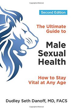 portada The Ultimate Guide to Male Sexual Health - Second Edition: How to Stay Vital at Any Age