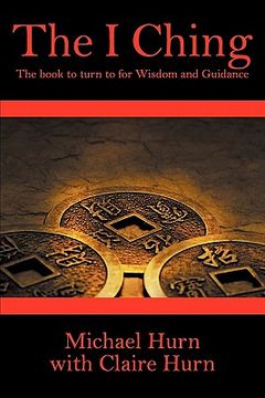 portada the i ching: the book to turn to for wisdom and guidance (en Inglés)