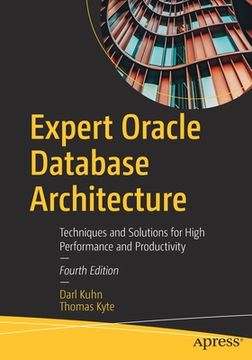portada Expert Oracle Database Architecture: Techniques and Solutions for High Performance and Productivity 