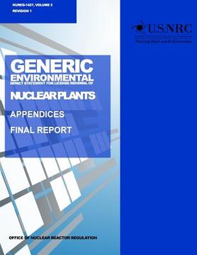 portada Generic Environmental Impact Statement for License Renewal of Nuclear Plants: Appendices