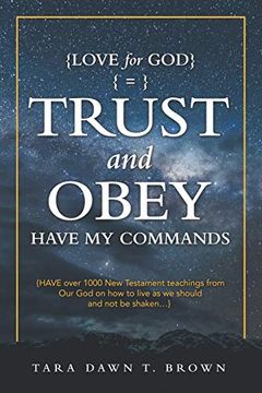 portada Trust and Obey: Have my Commands (en Inglés)