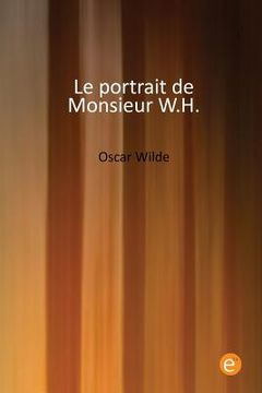 portada Le portrait de Monsieur W.H. (en Francés)