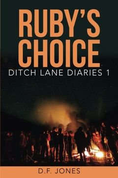 portada Ruby's Choice (Ditch Lane Diaries) (Volume 1)