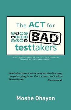 portada the act for bad test takers