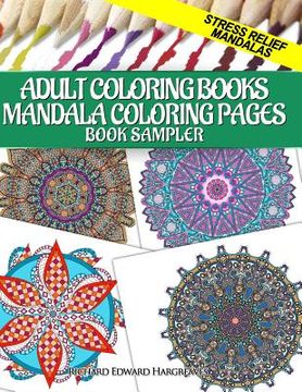 portada Adult Coloring Books Mandala Coloring Pages Book Sampler: Stress Relief Mandalas (en Inglés)