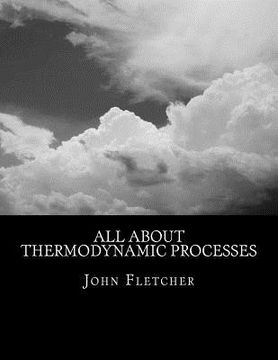 portada All About Thermodynamic Processes (en Inglés)