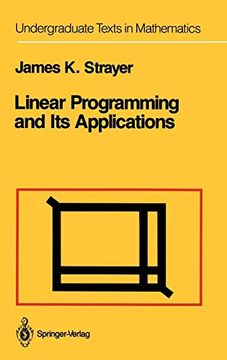 portada Linear Programming and its Applications (Undergraduate Texts in Mathematics) (en Inglés)