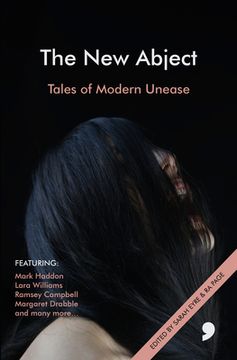 The New Abject: Tales of Modern Unease (en Inglés)