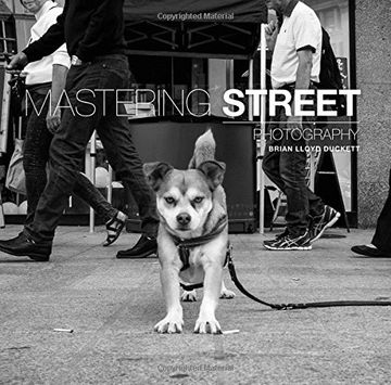 portada Mastering Street Photography (en Inglés)