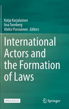 portada International Actors and the Formation of Laws (en Inglés)