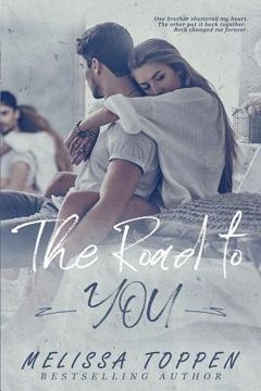 portada The Road to You (en Inglés)