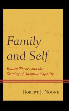 portada Family and Self: Bowen Theory and the Shaping of Adaptive Capacity (en Inglés)
