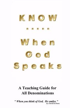 portada KNOW  ..  When God Speaks: How to More Effectively Read the Holy Bible: Volume 3 (Effective Bible Reading)