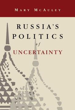 portada russia's politics of uncertainty (en Inglés)