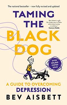 portada Taming the Black Dog Revised Edition (en Inglés)