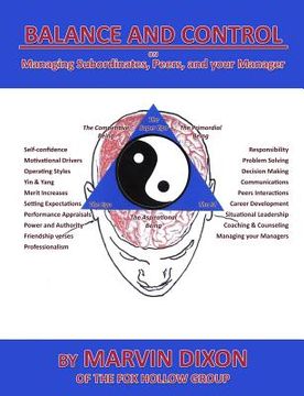 portada Balance and Control: On Managing Subordinates, Peers, and your Manager (in English)