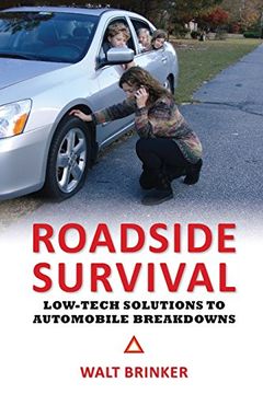 portada Roadside Survival: Low-Tech Solutions to Automobile Breakdowns (en Inglés)