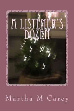 portada A Listener's Dozen: Life and It's Musical Accompaniment