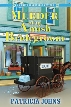 portada Murder of an Amish Bridegroom (an Amish Seamstress Mystery) (en Inglés)