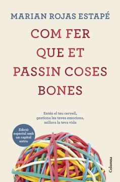 portada Com fer que et Passin Coses Bones (Edicio Especial) (in Catalá)