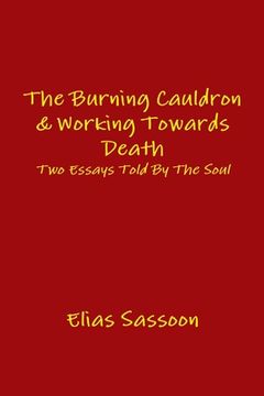 portada The Burning Cauldron & Working Towards Death
