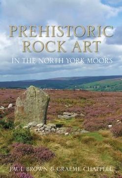 portada prehistoric rock art in the north york moors (en Inglés)