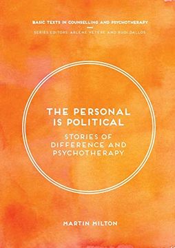 portada The Personal is Political: Stories of Difference and Psychotherapy (Basic Texts in Counselling and Psychotherapy) (en Inglés)